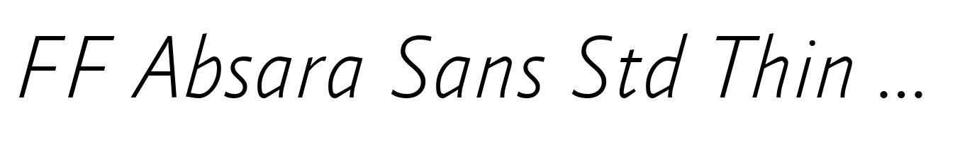 FF Absara Sans Std Thin Italic